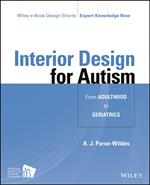 Interior Design for Autism from Adulthood to Geriatrics