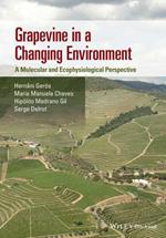 Grapevine in a Changing Environment: A Molecular and Ecophysiological Perspective