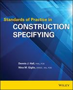 Standards of Practice in Construction Specifying