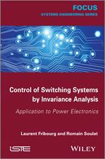 Control of Switching Systems by Invariance Analysis