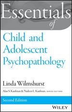 Essentials of Child and Adolescent Psychopathology