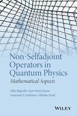 Non-Selfadjoint Operators in Quantum Physics