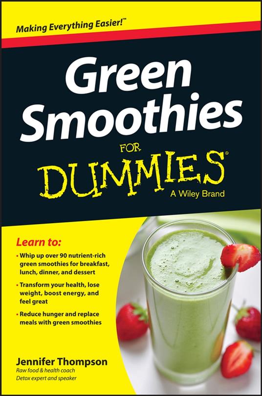 Green Smoothies For Dummies