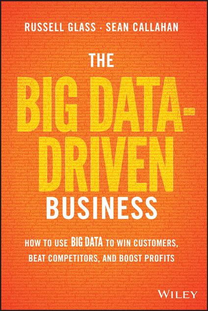 The Big Data-Driven Business