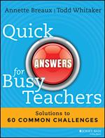 Quick Answers for Busy Teachers