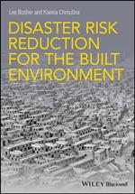 Disaster Risk Reduction for the Built Environment