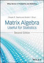 Matrix Algebra Useful for Statistics