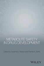 Metabolite Safety in Drug Development