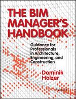 The BIM Manager's Handbook