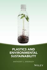 Plastics and Environmental Sustainability