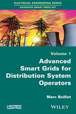 Advanced Smartgrids for Distribution System Operators, Volume 1