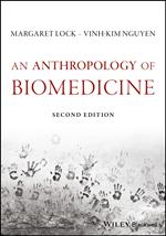 An Anthropology of Biomedicine