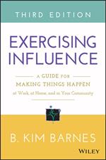 Exercising Influence