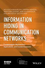 Information Hiding in Communication Networks