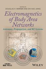 Electromagnetics of Body Area Networks