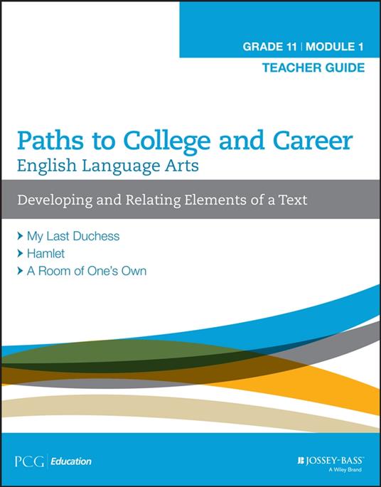 English Language Arts, Grade 11 Module 1