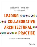 Leading Collaborative Architectural Practice