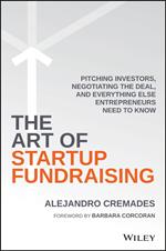 The Art of Startup Fundraising