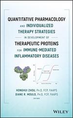 Quantitative Pharmacology and Individualized Therapy Strategies in Development of Therapeutic Proteins for Immune-Mediated Inflammatory Diseases