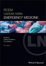 The RCEM Lecture Notes: Emergency Medicine