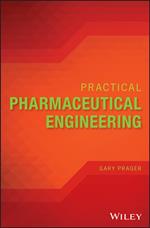 Practical Pharmaceutical Engineering