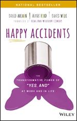 Happy Accidents: The Transformative Power of 