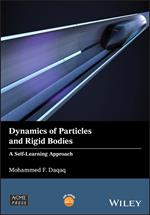 Dynamics of Particles and Rigid Bodies