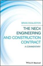 The NEC4 Engineering and Construction Contract: A Commentary