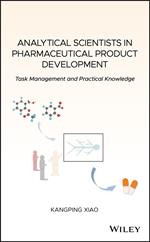 Analytical Scientists in Pharmaceutical Product Development