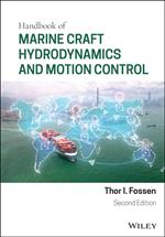 Handbook of Marine Craft Hydrodynamics and Motion Control