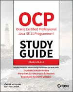 OCP Oracle Certified Professional Java SE 11 Programmer I Study Guide: Exam 1Z0-815