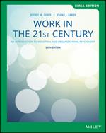 Work in the 21st Century: An Introduction to Industrial and Organizational Psychology, EMEA Edition