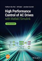 High Performance Control of AC Drives with Matlab/Simulink