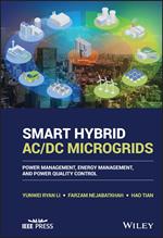 Smart Hybrid AC/DC Microgrids