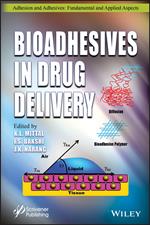 Bioadhesives in Drug Delivery