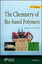 The Chemistry of Bio-based Polymers