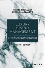 Luxury Brand Management in Digital and Sustainable Times