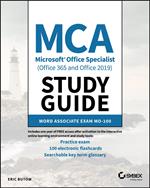 MCA Microsoft Office Specialist (Office 365 and Office 2019) Study Guide