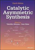 Catalytic Asymmetric Synthesis