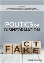 Politics of Disinformation