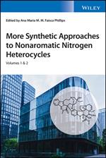 More Synthetic Approaches to Nonaromatic Nitrogen Heterocycles, 2 Volume Set