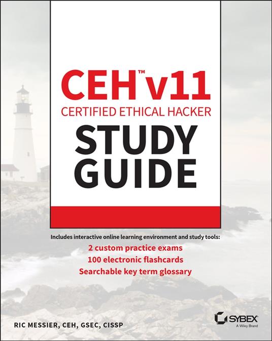 CEH v11 Certified Ethical Hacker Study Guide