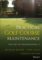 Practical Golf Course Maintenance