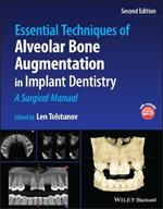 Essential Techniques of Alveolar Bone Augmentation in Implant Dentistry: A Surgical Manual