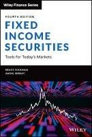 Fixed Income Securities: Tools for Today's Markets