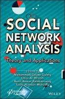 Social Network Analysis: Theory and Applications