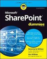 SharePoint For Dummies - Rosemarie Withee,Ken Withee - cover