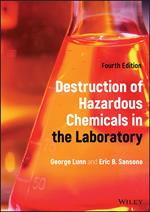 Destruction of Hazardous Chemicals in the Laboratory