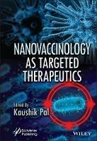 Nanovaccinology as Targeted Therapeutics