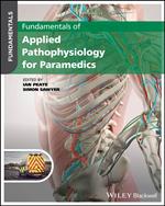 Fundamentals of Applied Pathophysiology for Paramedics